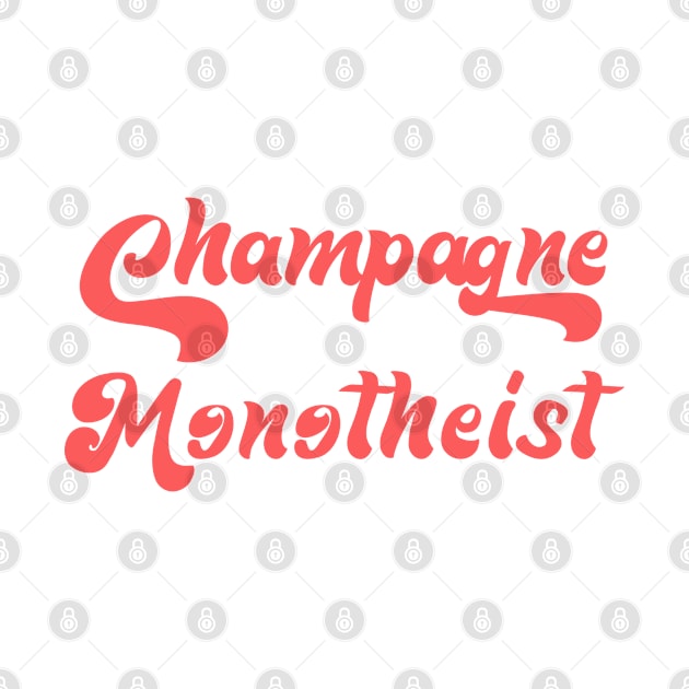 CHAMPAGNE MONOTHEIST by Inner System