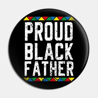 Proud Black Father Pin