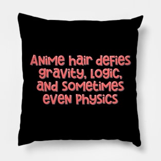 Funny Anime Hair Defies Gravity Pillow