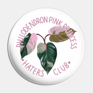 Philodendron Pink Princess Haters Club Pin