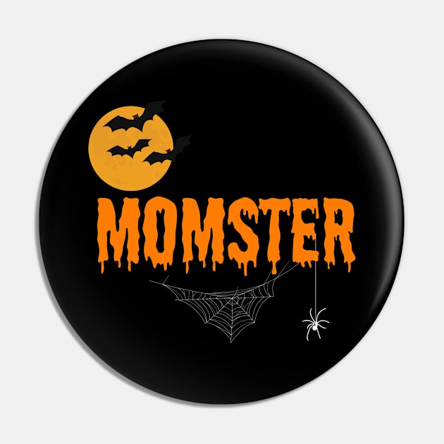 Momster Halloween Funny Pin by Shopkreativco