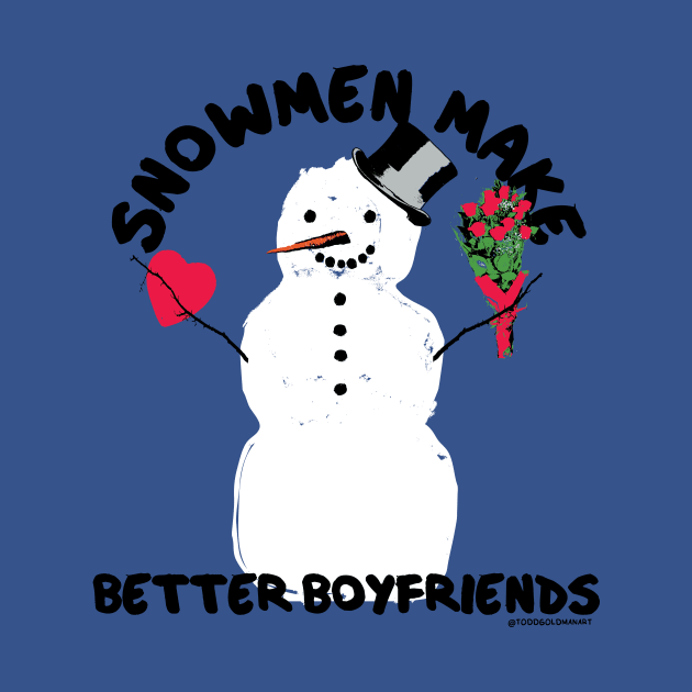 SNOWMEN BOYFRIENDS by toddgoldmanart