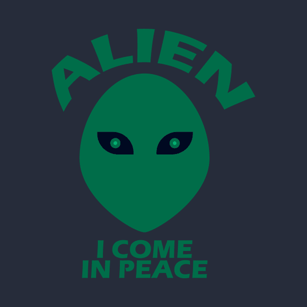 Alien - I come in peace by anto R.Besar