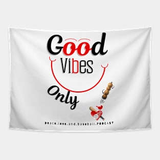 Good Vibes Only Tapestry