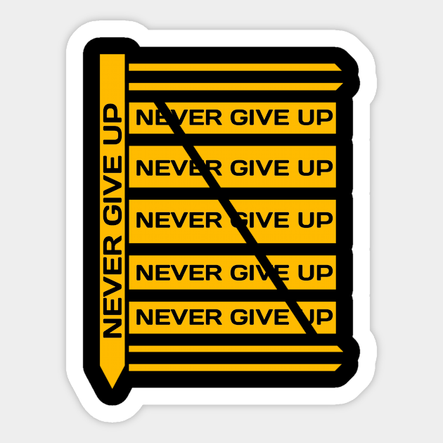 Never Give Up Keep Spirit Sticker Teepublic