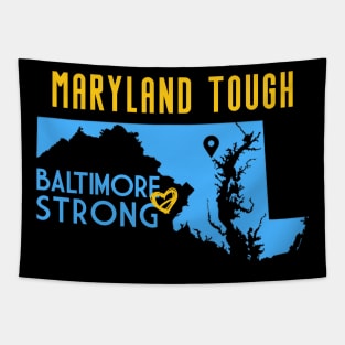 Maryland-Tough-Baltimore-Strong Tapestry