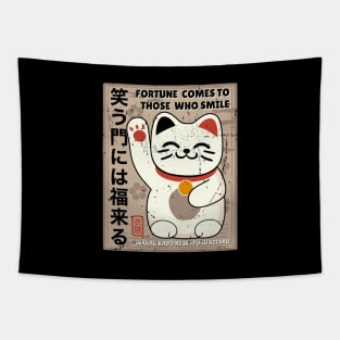 Japanese proverbs, fortune comes to those who smile. Tapestry