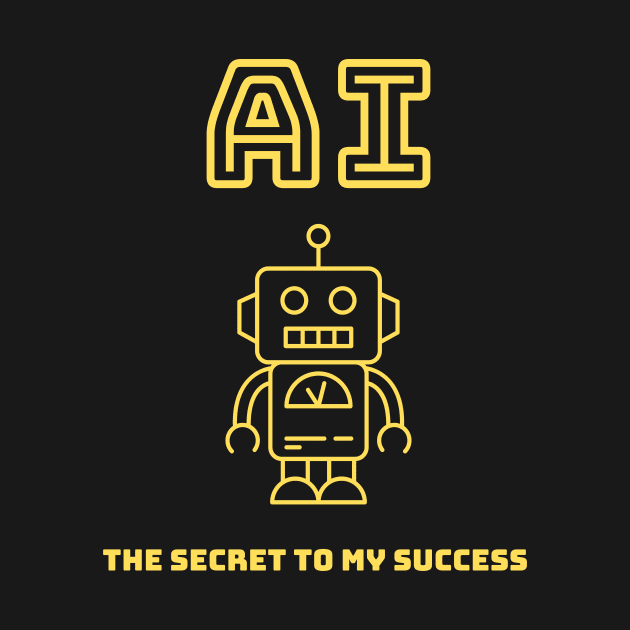 AI - The Secret to My Success by Something Clever