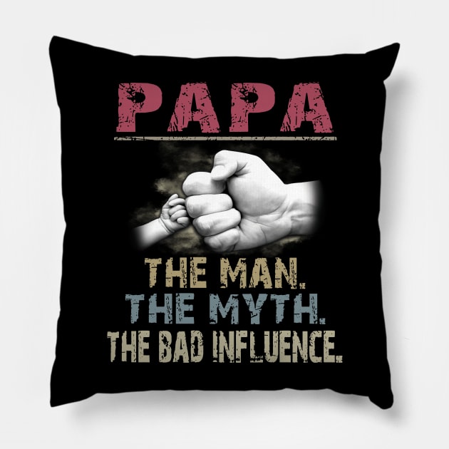 Papa The Man The Myth The Bad Pillow by ladonna marchand