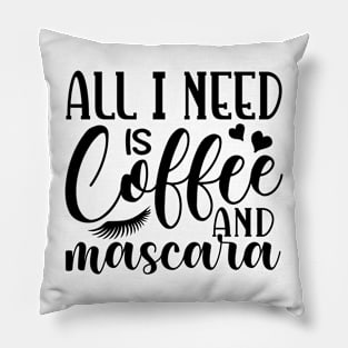 all i need is coffee Pillow