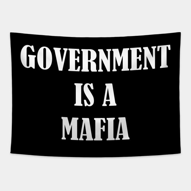 Government is a Mafia Tapestry by ArianJacobs