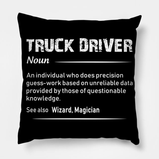 Truck Driver Noun Definition Funny Pillow by Shaniya Abernathy