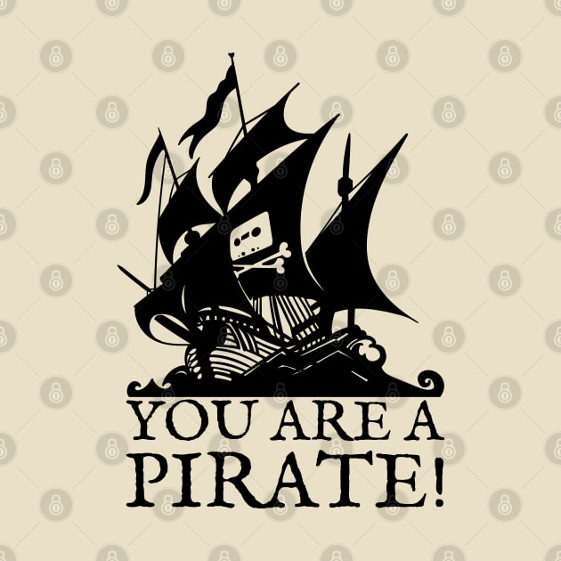 You are a Pirate! by Meta Cortex