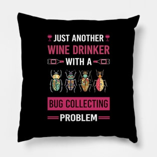 Wine Drinker Bug Collecting Insect Insects Bugs Pillow