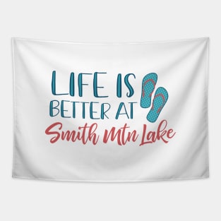 Life is Better at Smith Mountain Lake Tapestry