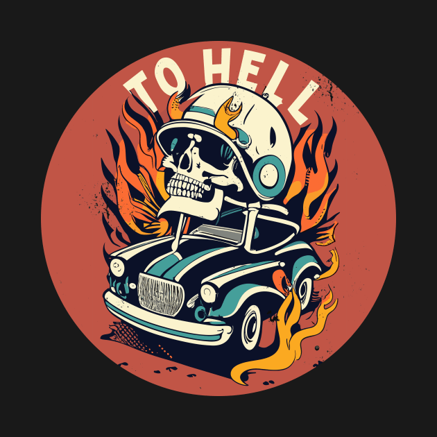 to hell hot rod by Kingrocker Clothing