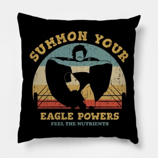 Summon Your Eagle Powers Pillow