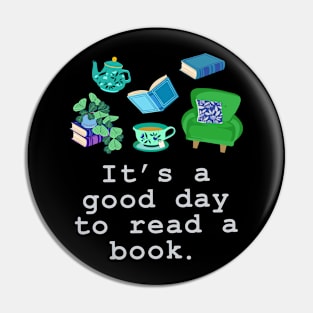 It's a good day to read a book Pin