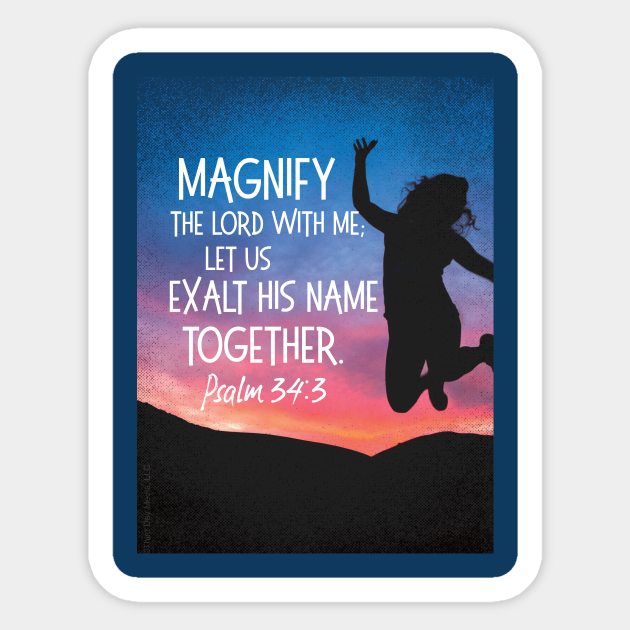 Let S Exalt His Name Together Psalm 34 3 Psalms Aufkleber Teepublic De