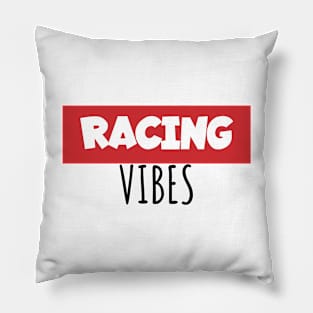 Racing vibes Pillow