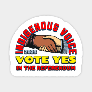 Vote YES to Indigenous Voice to Parliament Australia Magnet