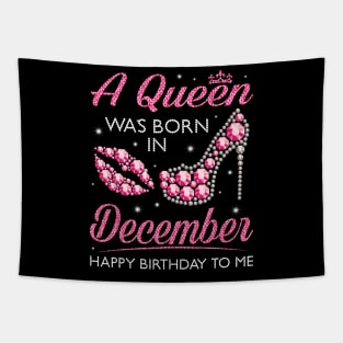 A Queen Was Born In December Happy Birthday To Me Nana Mommy Aunt Sister Cousin Wife Daughter Tapestry