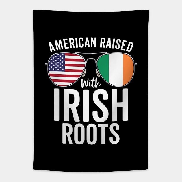 American Raised With Irish Roots Ireland Flag Tapestry by Boneworkshop