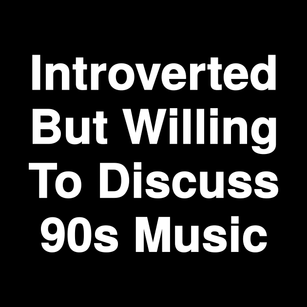 Willing To Discuss 90s Music by Riel