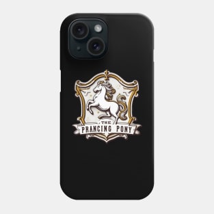 The Prancing Pony Sign - Fantasy Phone Case