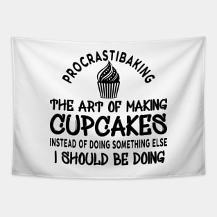 Cupcake - Proscrastibaking the art of making  cupcakes Tapestry