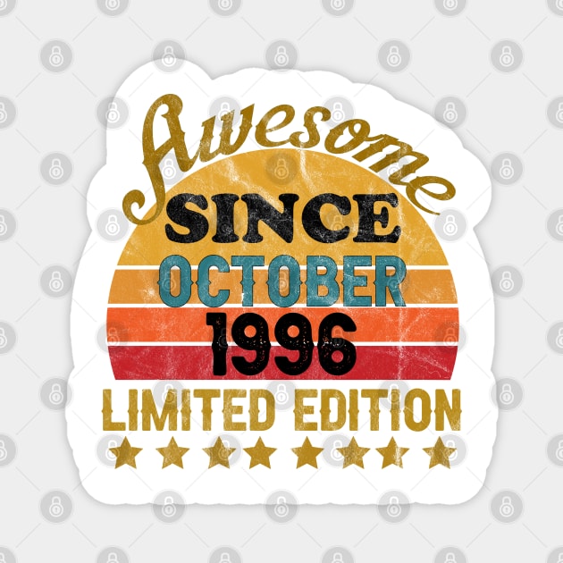 Awesome Since October 1996 25 Year Old 25th Birthday gift Magnet by yalp.play