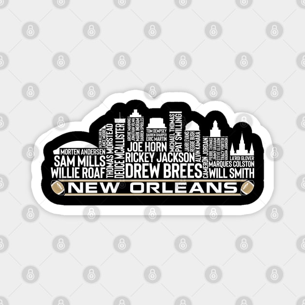 New Orleans Football Team All Time Legends, New Orleans City Skyline Magnet by Legend Skyline