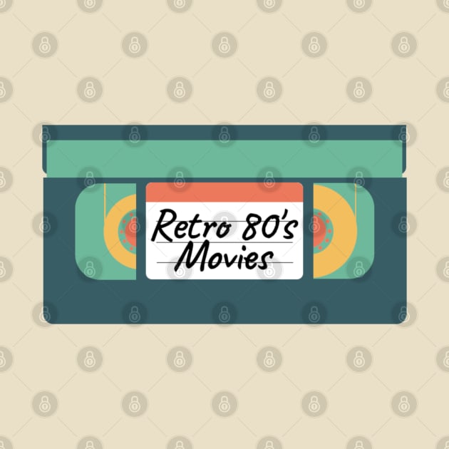 Retro 80s Movies VHS by erythroxian-merch