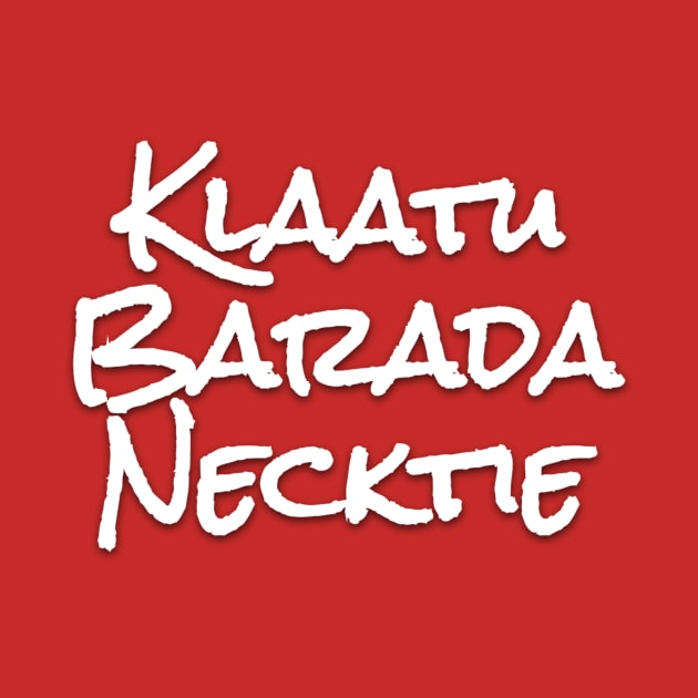 Army of Darkness Klaatu Barada Necktie by LP Designs