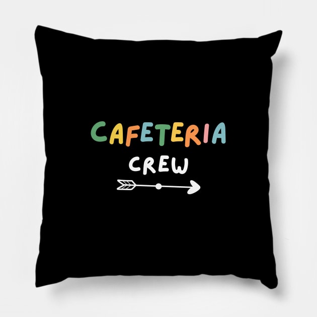 Cafeteria Crew Funny Sarcastic Gift Pillow by hippohost