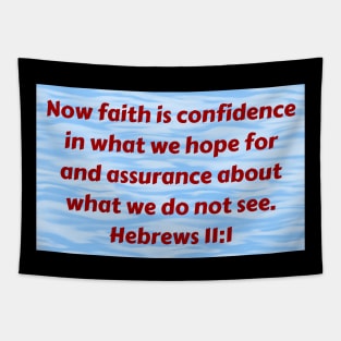 Bible Verse Hebrews 11:1 Tapestry