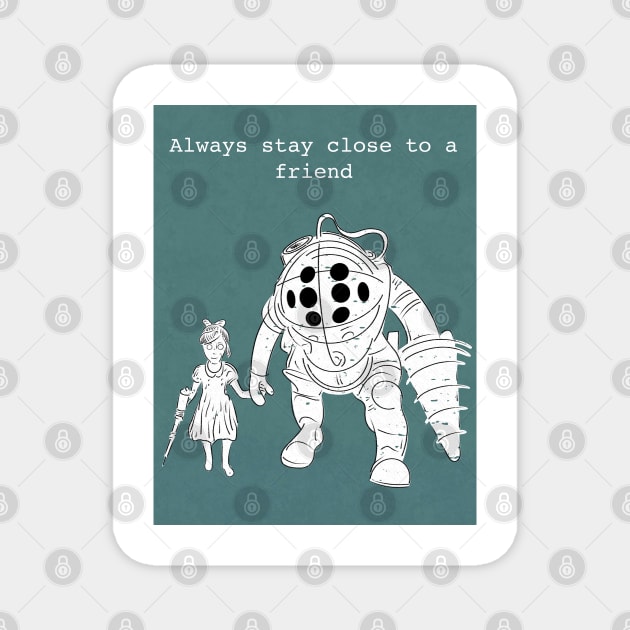 Stay Close to a Friend Magnet by zody