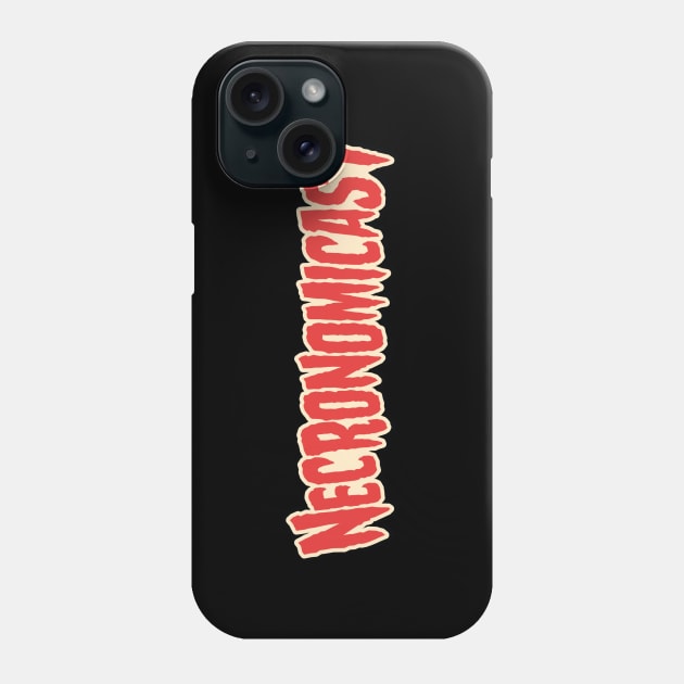 Necronomicast Color Logo Phone Case by Necronomicast