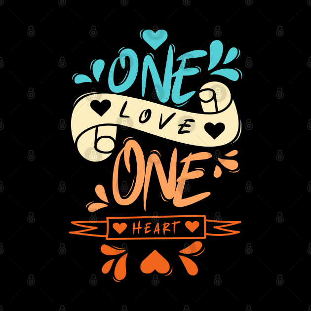 One Love One Heart by Distrowlinc