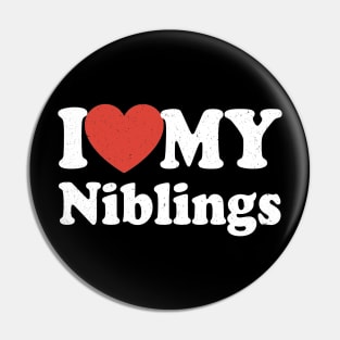 I love My Niblings For Aunts And Uncles Pin