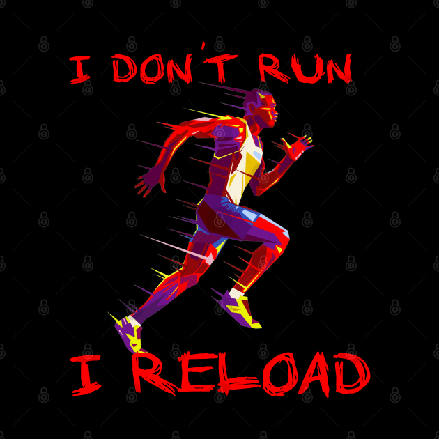 I dont run i Reload Running by JayD World