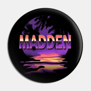 Quotes Madden Name Retro Styles Birthday 70s 80s 90s Pin