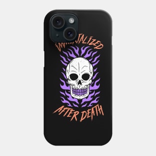 Immortalized After Death Phone Case