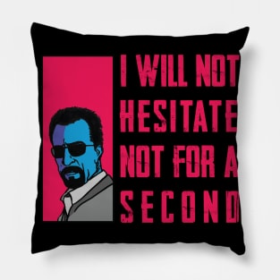 Heat (1995) Neil Mccauley quote 5 Pillow