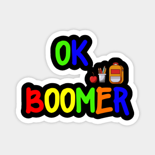 ok boomer kids Magnet