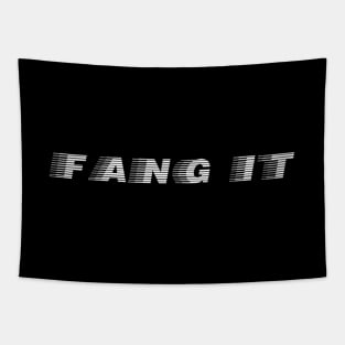 fang it Australian slang Tapestry