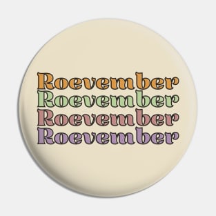 Vote Your Roevember Pin