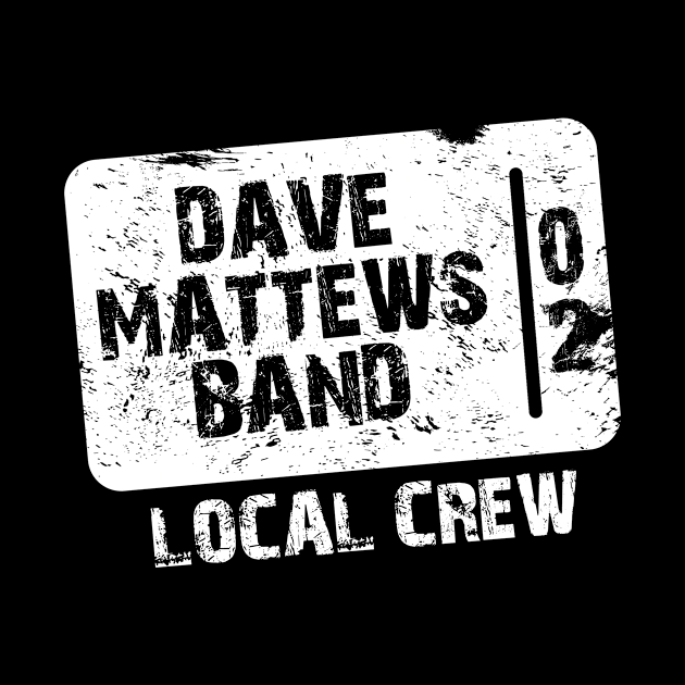 Dave Matthews local Crew Band by kalush club