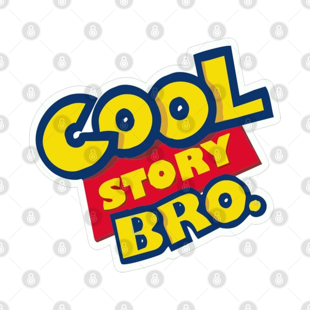 Cool Story Bro. by BobbyG