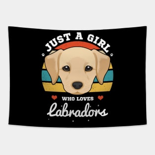 Just a Girl Who Loves Labradors Tapestry